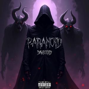 Paranoid (Explicit)