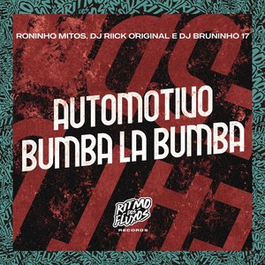 Automotivo Bumba La Bumba (Explicit)