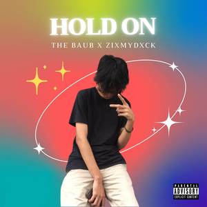 Hold on (Explicit)