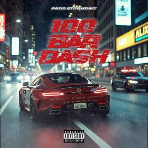100 BAR DASH (Explicit)
