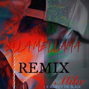 Ella Me Llama (Remix)