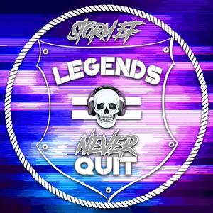 Legends never quit (Explicit)