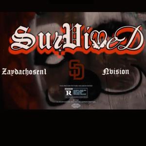 Survived (feat. Nvision) (Explicit)