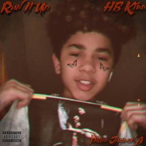 Run It Up (Explicit)