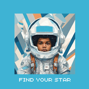 Find Your Star (Explicit)