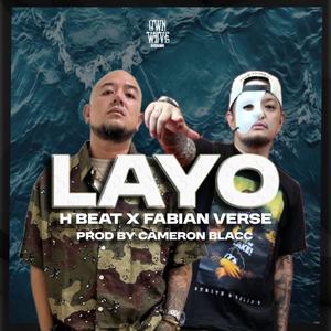 Layo (feat. Fabian VERse) (Explicit)