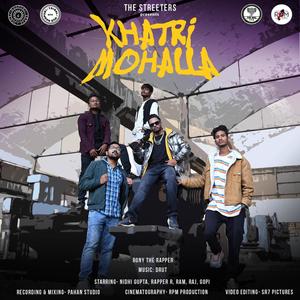 Khatri Mohalla (feat. Rony The Rapper & Drut) [Explicit]