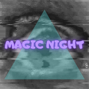 Magic Night