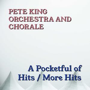 A Pocketful Of Hits / More Hits