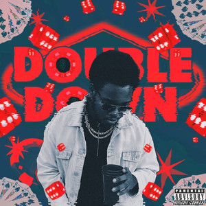 Double Down (Explicit)