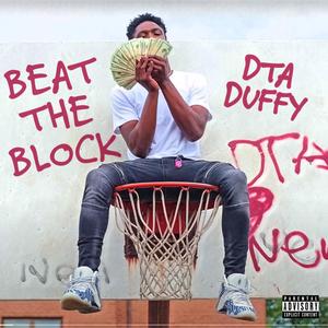 Beat The Block (Explicit)