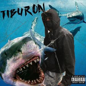 Tiburon (Explicit)