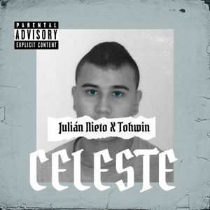 Celeste (Explicit)