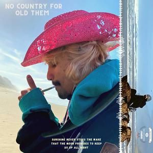 NO COUNTRY FOR OLD THEM (Explicit)