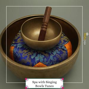 Spa With Singing Bowls Tunes