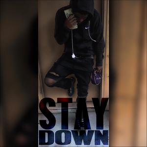 Stay Down (Explicit)