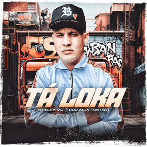 Tá Loka (Explicit)