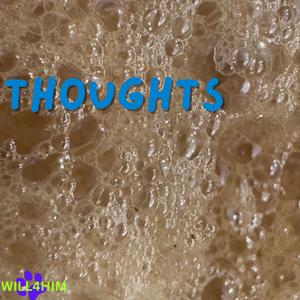 Thoughts