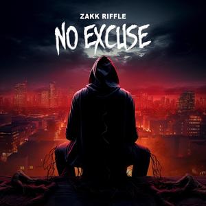 No Excuse (Explicit)