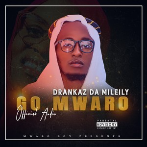 Go Mwaro (Explicit)