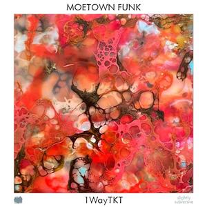 Moetown Funk