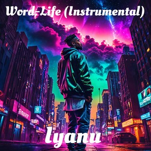 Word-Life (Instrumental) (Instrumental Version)