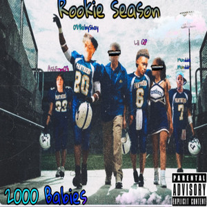 Rookie Season (Explicit)