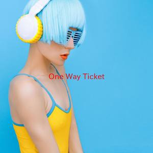One Way Ticket (Instrumental version originally performed by Eruption)