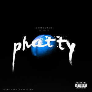 Phatty (feat. Prettymf) [Explicit]