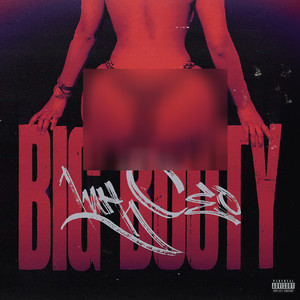 Big Booty (Explicit)