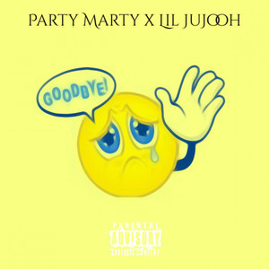 Goodbye (Explicit)