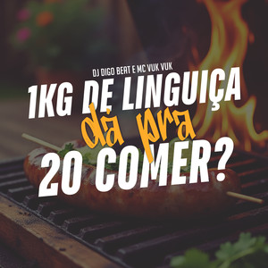 1Kg de Linguiça Dá pra 20 Comer? (Explicit)