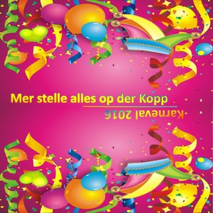 Karneval 2016 - Mer stelle alles op der Kopp