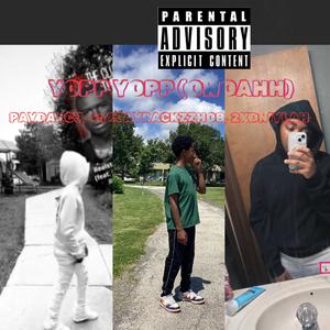 Yopp Yopp Owoahh Cypher (feat. 2xdniylah & Paydaycj) (Explicit)