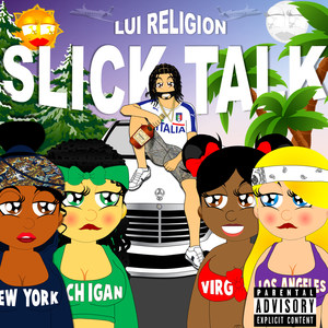 Slick Talk (Explicit)