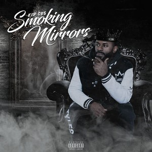 Smoking Mirrors (Explicit)