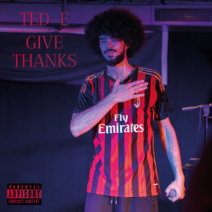 Give Thanks (Explicit)