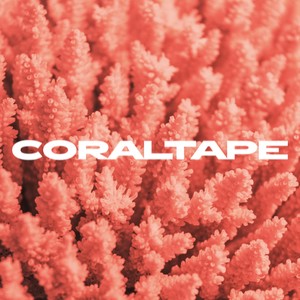 CORAL TAPE 1 (Explicit)