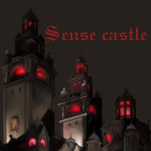 Sense Castle (Explicit)