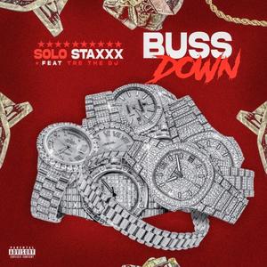 Buss Down (feat. Tre The DJ) (Explicit)