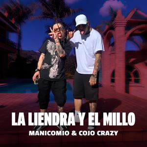 La Liendra y El Millo