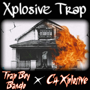 Xplosive Trap (Explicit)