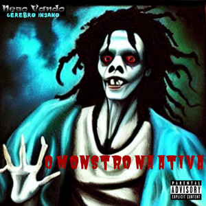 O Monstro na Ativa (Remix|Explicit)