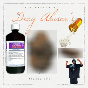 Drug Abuser's (Explicit)