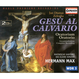 ZELENKA, J.D.: Gesu al Calvario (Max)