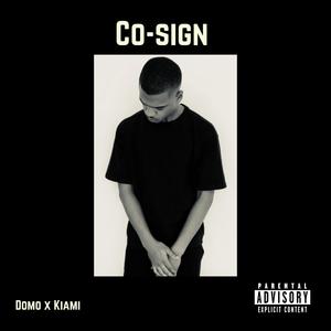 Co-sign (feat. 48.kiami) [Explicit]