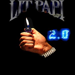 Lit Papi 2.0 (Explicit)