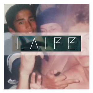 Laife (Explicit)