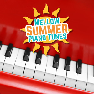 Mellow Summer Piano Tunes