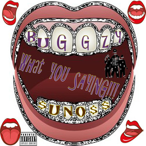 What U Saying (Explicit)